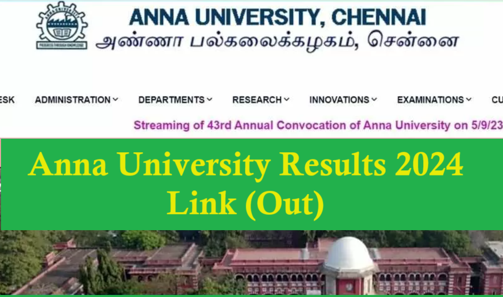 Anna University Results 2024 Link